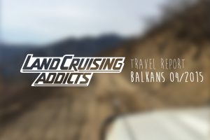 landcruisingaddicts_balkans_travelreport